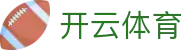 Kaiyun Sports 官网入口：开云体育官方正版 APP 下载与在线入口